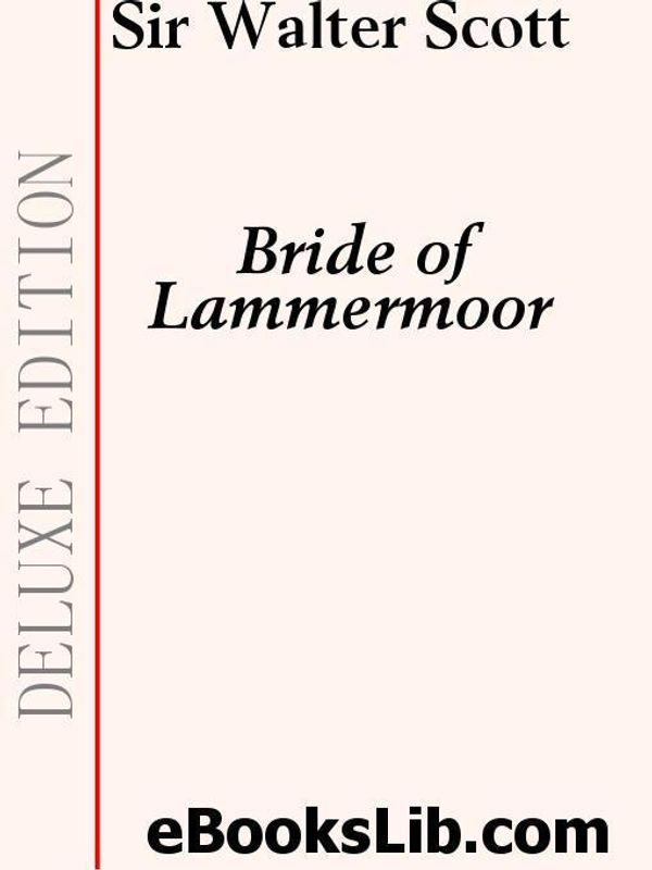 Cover Art for 9781554432103, Bride of Lammermoor by Sir Walter Scott