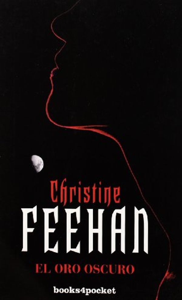 Cover Art for 9788492801435, El Oro Oscuro = Dark Gold [Spanish] by Christine Feehan