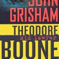Cover Art for 9780606230711, Theodore Boone: Kid Lawyer by John Grisham