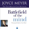 Cover Art for 9780446617420, Battlefield of the Mind, The by Joyce Meyer