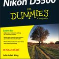 Cover Art for 9781119102113, Nikon D5500 For Dummies by Julie Adair King