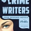 Cover Art for 9781598534566, Women Crime Writers: Four Suspense Novels of the 1940s (LOA #268) by Sarah Weinman