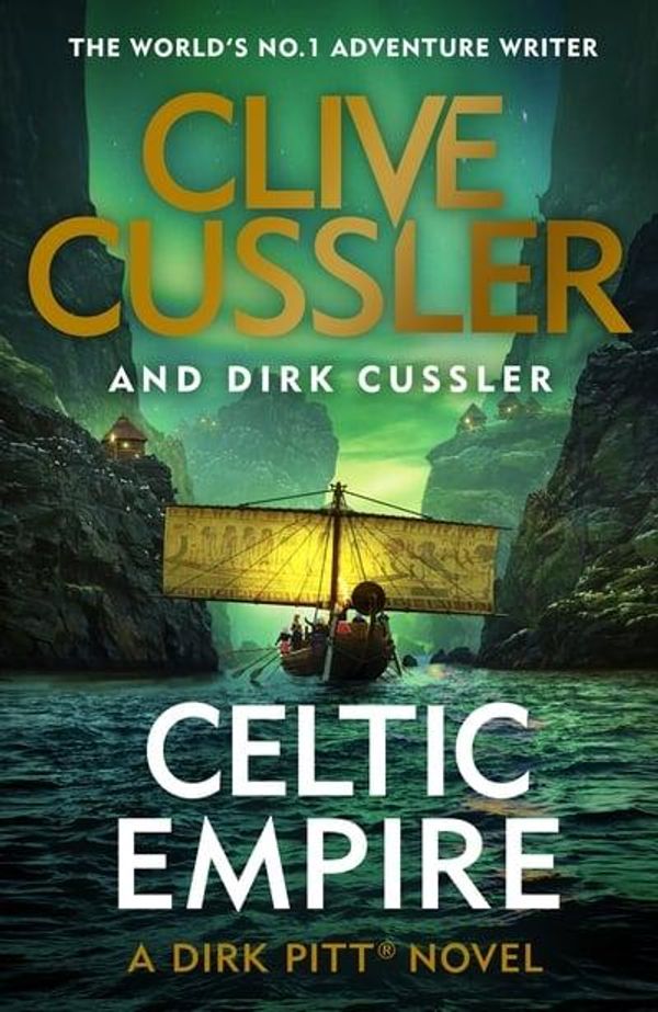 Cover Art for 9781405937177, Celtic Empire by Clive Cussler, Dirk Cussler