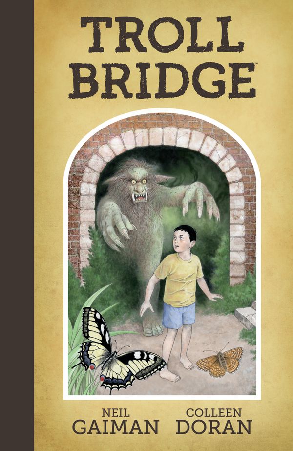 Cover Art for 9781506700083, Neil Gaiman's Troll Bridge by Neil Gaiman