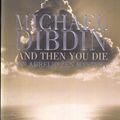 Cover Art for 9780571210374, And Then You Die by Michael Dibdin