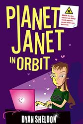 Cover Art for 9781406305319, Planet Janet in Orbit by Dyan Sheldon