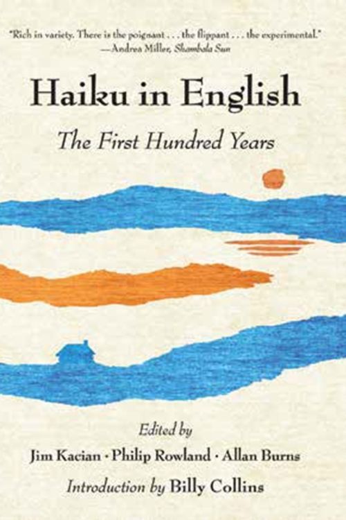 Cover Art for 9780393348873, Haiku in EnglishThe First Hundred Years by Jim Kacian