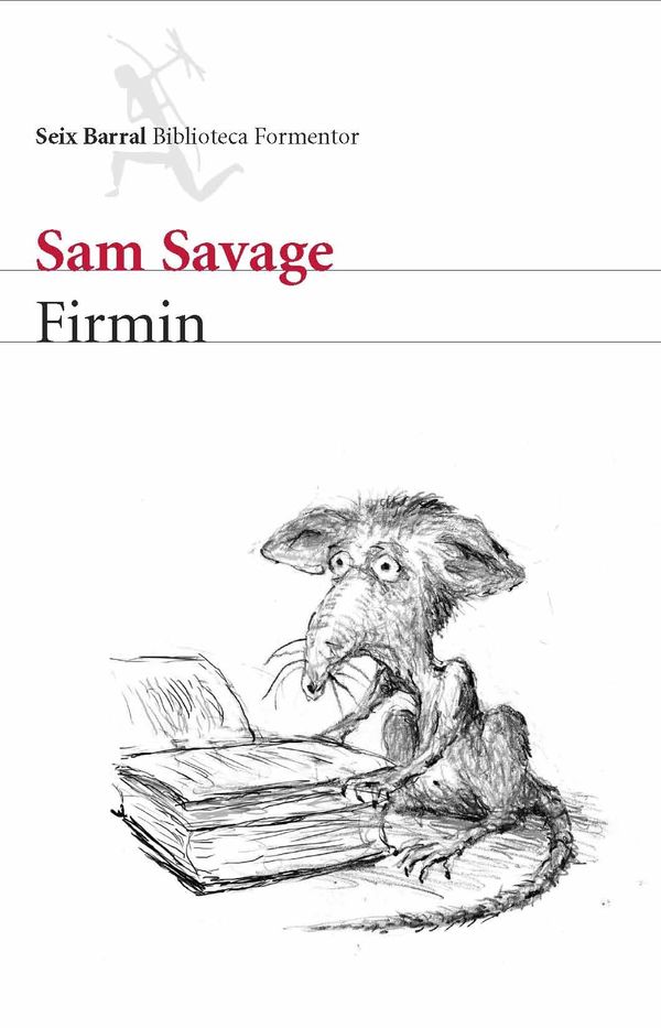 Cover Art for 9788432290459, Firmin by Sam Savage