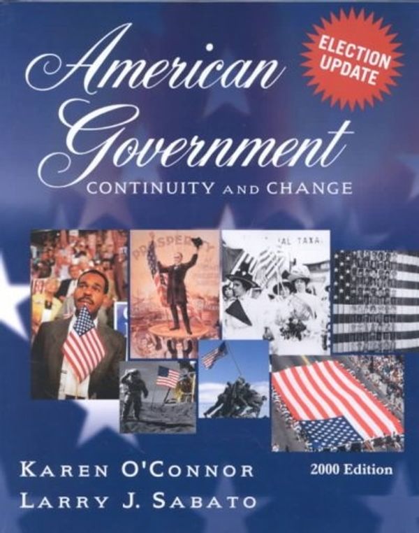 Cover Art for 9780321087317, American Government by O'Connor, Karen, Sabato, Larry J.