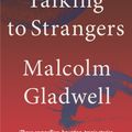 Cover Art for 9780241351581, Talking to Strangers by Malcolm Gladwell