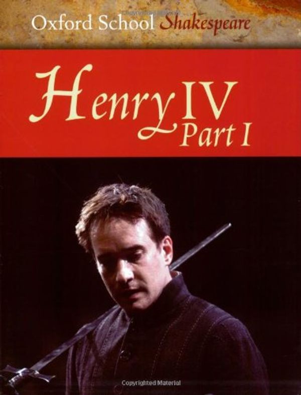 Cover Art for 9780198320913, Henry IV: Pt. 1 by William Shakespeare