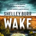 Cover Art for 9780733647833, Wake by Shelley Burr