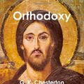 Cover Art for 9781469946931, Orthodoxy by Gilbert K. Chesterton