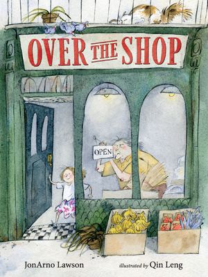 Cover Art for 9781536201475, Over the Shop by Jonarno Lawson