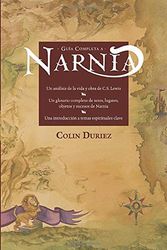 Cover Art for 9788487940996, Guia Completa a Narnia/A Field Guide To Narnia by Colin Duriez