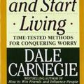 Cover Art for 9780671733353, How to Stop Worrying and Start Living by Dale Carnegie