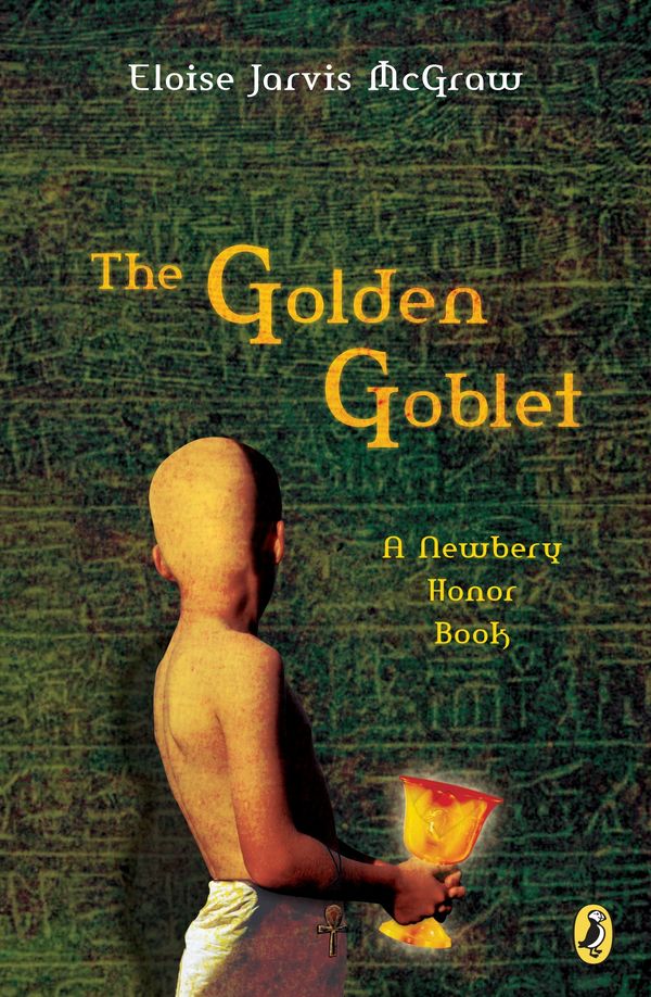 Cover Art for 9780140303353, The Golden Goblet by Eloise Jarvis McGraw