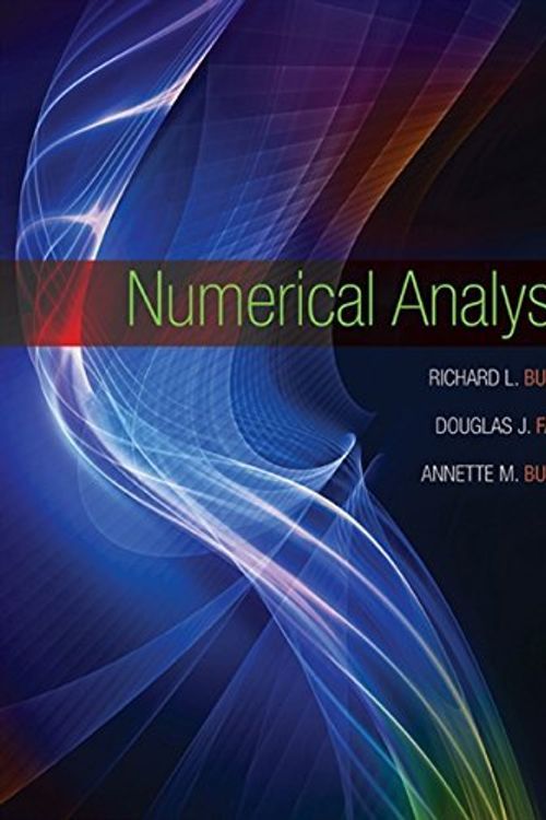 Cover Art for B01NH0AJ9C, Numerical Analysis by Richard L. Burden J. Douglas Faires Annette M. Burden(2015-01-01) by Richard Burden