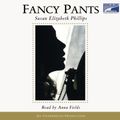 Cover Art for 9781415941379, Fancy Pants by Susan Elizabeth Phillips, Anna Fields