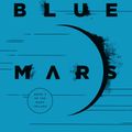 Cover Art for 9780593358856, Blue Mars by Kim Stanley Robinson