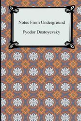Cover Art for 9781420926897, Notes from the Underground by Fyodor Dostoyevsky