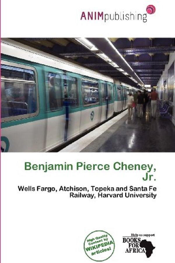 Cover Art for 9786138033233, Benjamin Pierce Cheney, JR. by Unknown
