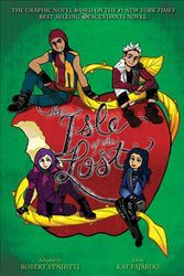 Cover Art for 9781368040518, The Isle of the Lost: The Graphic Novel (Descendants) by De Cruz, La Melissa, Robert Venditti