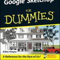 Cover Art for 9780470137444, Google SketchUp For Dummies by Aidan Chopra