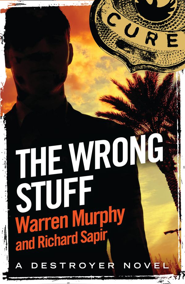 Cover Art for 9780751560749, The Wrong Stuff: Number 125 in Series by Warren Murphy