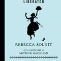 Cover Art for 9781608465965, Cinderella Liberator by Rebecca Solnit