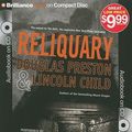 Cover Art for 9781441877994, Reliquary by Douglas Preston