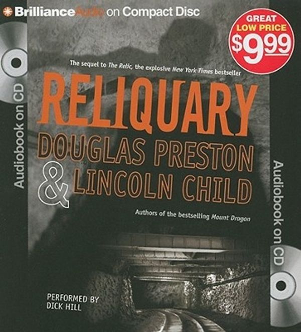 Cover Art for 9781441877994, Reliquary by Douglas Preston