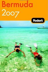 Cover Art for 9781400017225, Fodor's Bermuda 2007 by Fodor Travel Publications