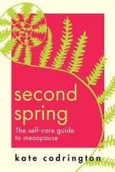 Cover Art for 9780008469757, Second Spring by Kate Codrington