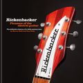 Cover Art for 9781788404334, Rickenbacker Guitars: Pioneers of the electric guitar by Kelly, Martin, Kelly, Paul