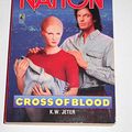 Cover Art for 9780671871840, Alien Nation Cross of Blood No 8 by K. W. Jeter