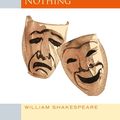 Cover Art for 9780199137596, Much Ado About Nothing: Oxford School Shakespeare by William Shakespeare