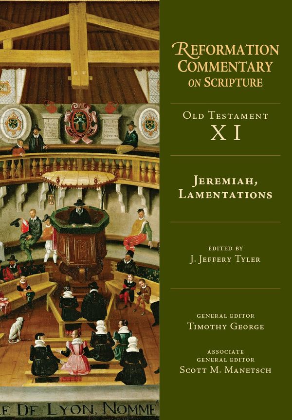 Cover Art for 9780830829613, Jeremiah, Lamentations (Reformation Commentary on Scripture) by J. Jeffery Tyler