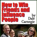 Cover Art for 9781312094925, How to Win Friends and Influence People by Dale Carnegie