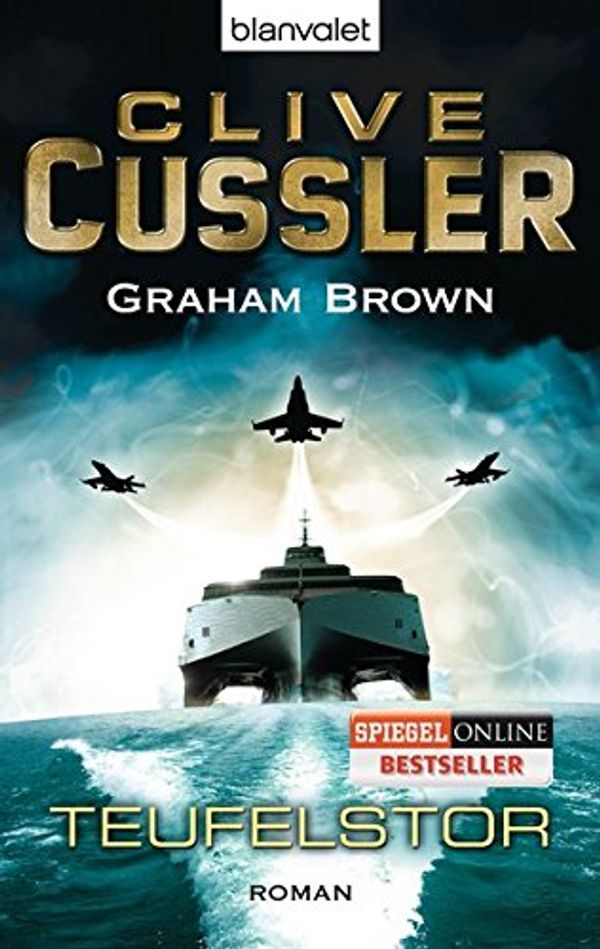 Cover Art for 9783442380480, Teufelstor by Clive Cussler, Graham Brown