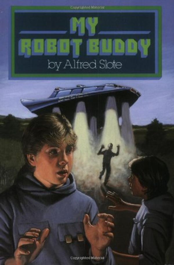 Cover Art for 9780064401654, My Robot Buddy by Alfred Slote