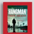 Cover Art for 9781525292675, Hangman by Jack Heath