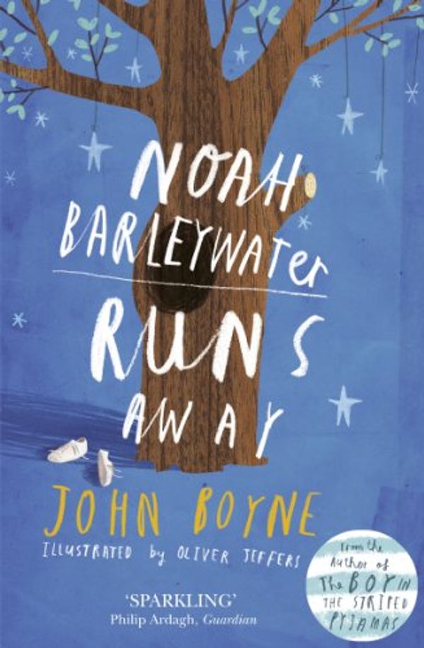 Cover Art for B003VWBMJC, Noah Barleywater Runs Away by John Boyne