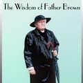 Cover Art for 9780786101252, The Wisdom of Father Brown by G. K. Chesterton