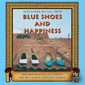 Cover Art for B000FFJUSI, Blue Shoes and Happiness by Alexander McCall Smith