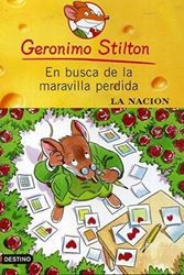 Cover Art for 9788467200737, En Busca De La Maravilla Perdida by Geronimo Stilton