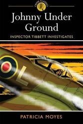 Cover Art for B011T6WHTU, Johnny Under Ground: Inspector Tibbett Investigates (Crime Classics) by Patricia Moyes (15-Oct-2013) Paperback by Unknown