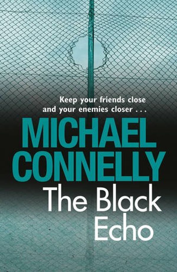 Cover Art for 9781409121794, The Black Echo by Michael Connelly