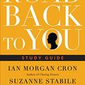 Cover Art for B01CNZG88M, The Road Back to You Study Guide by Ian Morgan Cron, Suzanne Stabile