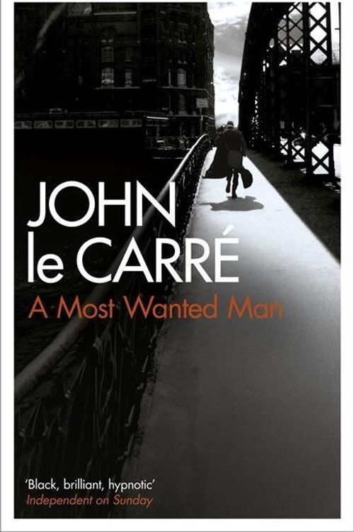 Cover Art for 9780340977088, A Most Wanted Man by John Le Carre